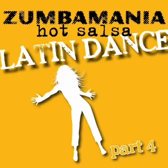 Zumbamania, Hot Salsa Latin Dance, Part 4 by Rico Chueca