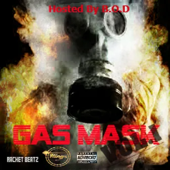 Gas Mask Music by B.O.D Squad