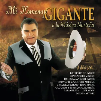 Mi Homenaje Gigante A La Musica Norteña by Don Francisco