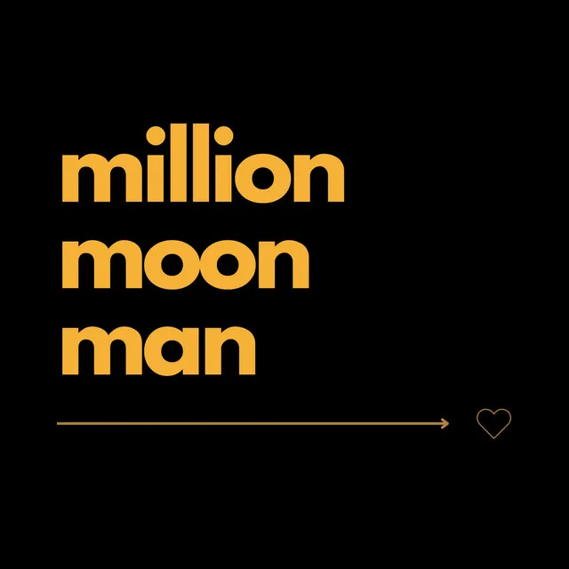 Million Moon Man - Live Performance