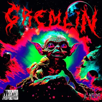 GREMLIN by JIL MELOS