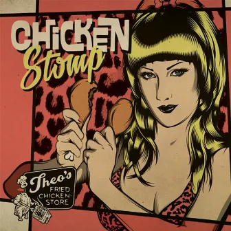 Chickenstomp by Theo's Fried Chickenstore