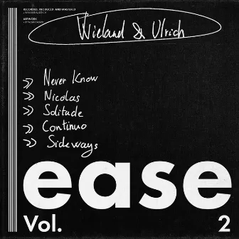 Ease Vol. 2 by Wieland & Ulrich