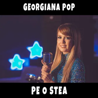 Pe O Stea by Georgiana Pop