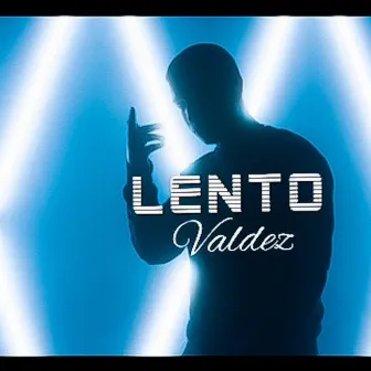 Lento by Valdez