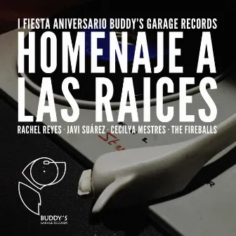 Homenaje a las Raices (Live) by Buddy's Garage