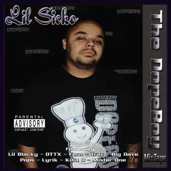 The DopeBoy by Lil Sicko