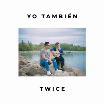 Yo También by TWICE