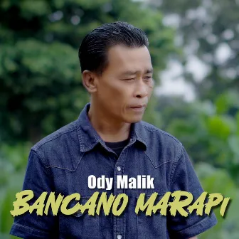 Bancano Marapi by Ody Malik