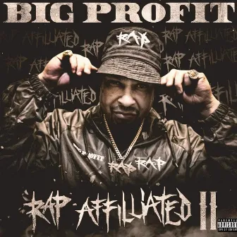 Rap Affilliated 2 by Big Profit