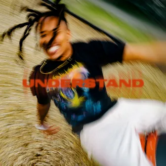 Understand by Zach Zoya