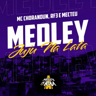 Medley Juju na Lata by Mecteu