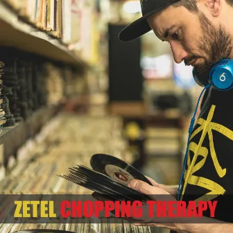 Chopping Therapy by Zetel