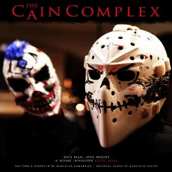 The Cain Complex (Original Motion Picture Soundtrack) by Mauricio Yazigi