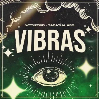 Vibras by Tabatha Aro