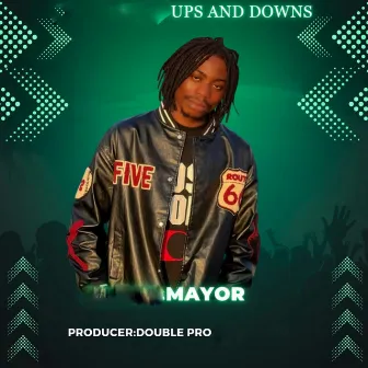 Ups and Downs by Mayor