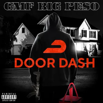 Door Dash by GMF Big Peso