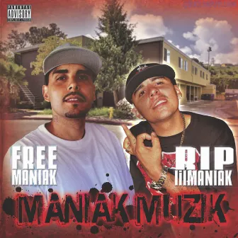 Maniak Muzik by Maniak