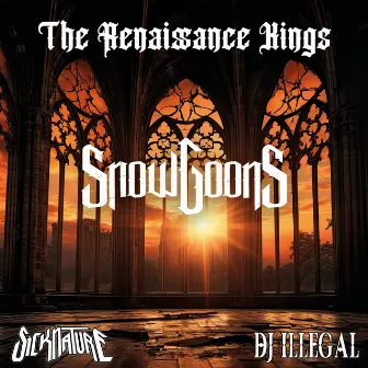 The Renaissance Kings by DJ Illegal