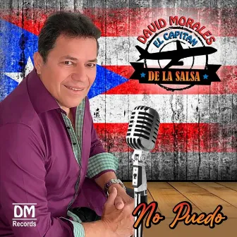 No Puedo by David Morales el Capitan de la Salsa