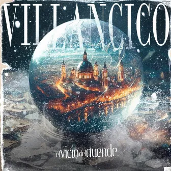 Villancico by El Vicio Del Duende