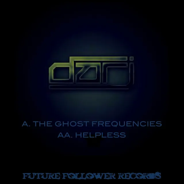 The Ghost Frequencies - Original Mix