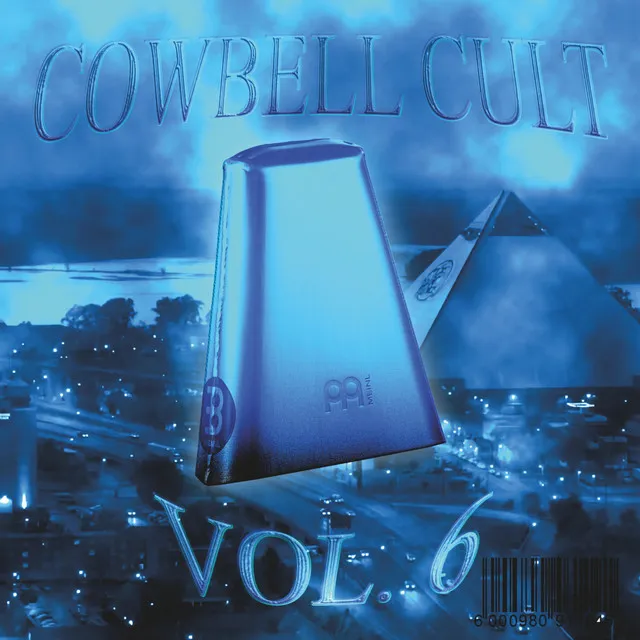 Cowbell Cult, Vol. 6