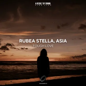 Tough Love by Rubea Stella