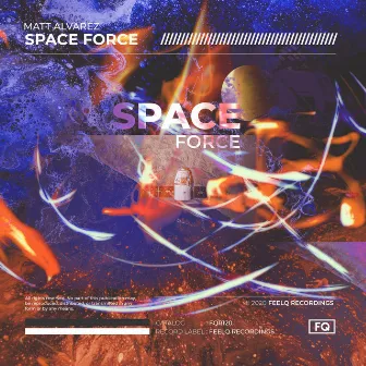 Space Force by Matt Alvarez