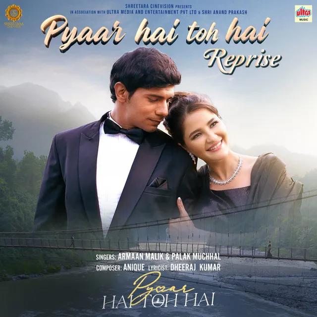 Pyaar Hai Toh Hai - Reprise ( From "Pyaar Hai Toh Hai")