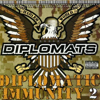 Diplomatic Immunity 2 by The Diplomats