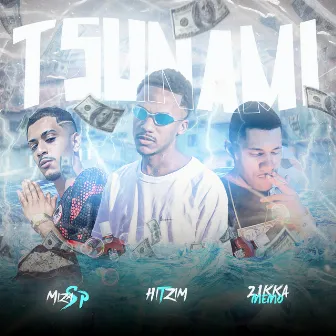 Tsunami by Hitzim