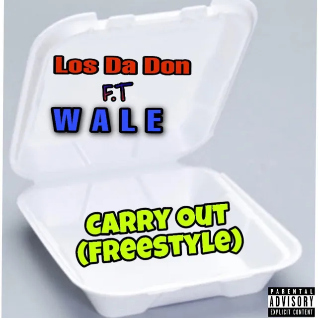 Carry Out (Freestyle)