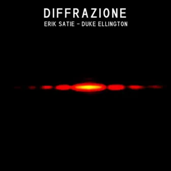 Diffrazione Eric Satie - Duke Ellington by Andrea Morelli