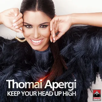 Keep Your Head Up High by Thomai Apergi