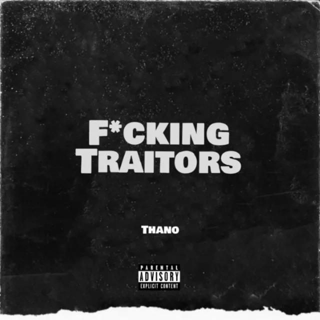 F*Cking Traitors