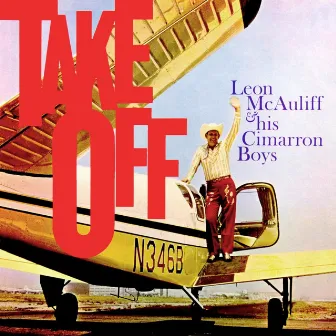 Take Off by Leon McAuliffe and His Cimarron Boys