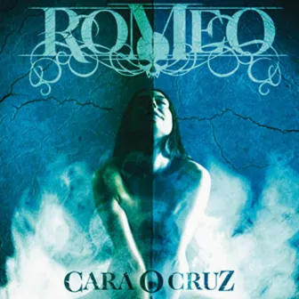 Cara o Cruz by Romeo