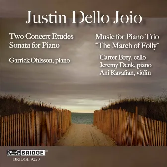 Justin Dello Joio: 2 Concert Etudes, The March of Folly & Piano Sonata by Jeremy Denk