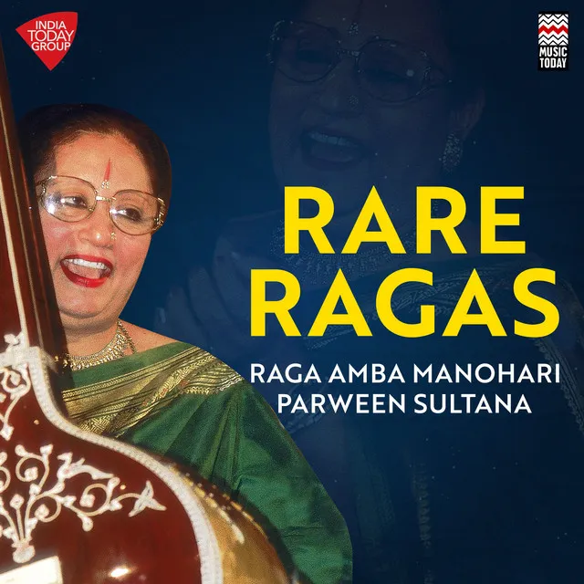 Rare Ragas - Raga Amba Manohari