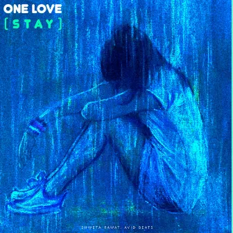 One Love (STAY) by Avid Beats