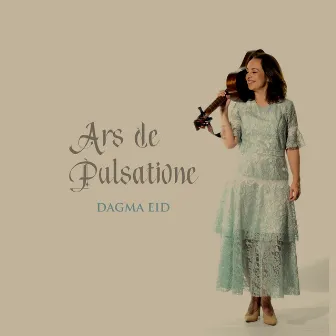 Ars de Pulsatione by DAGMA EID