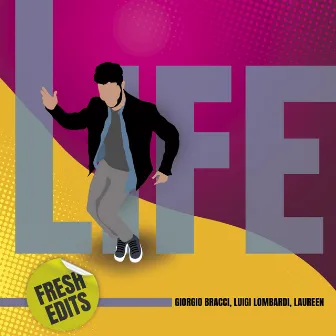 Life (Fresh) by Laureen