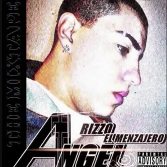 Angel The Mixtape by Rizo