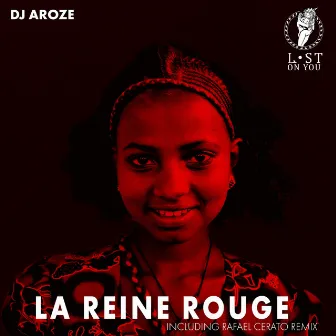 La Reine Rouge by DJ AroZe