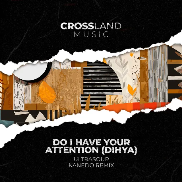 Do I Have Your Attention - Kanedo Remix