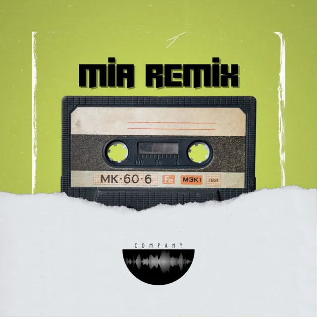 Mia Remix - Remix