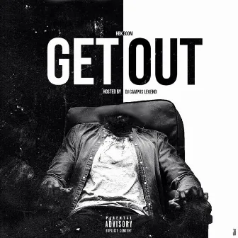 GET OUT by HBK Boom