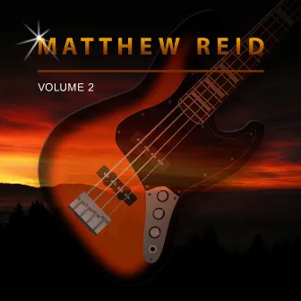 Matthew Reid, Vol. 2 by Matthew Reid