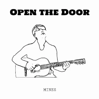 Open the Door by miNes